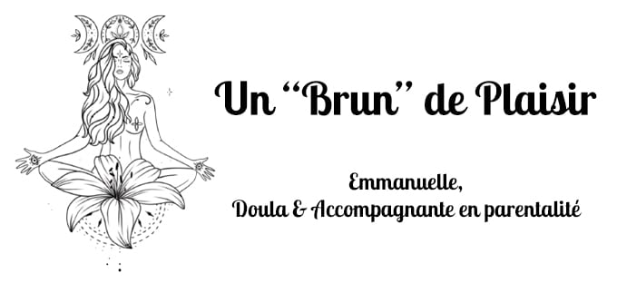 Accompagnante en périnatalité et parentalité à Cordemais - Savenay - Doula | Un brun de plaisir Emmanuelle Brun